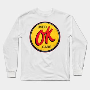 OK Used Car Vinatge Sign Long Sleeve T-Shirt